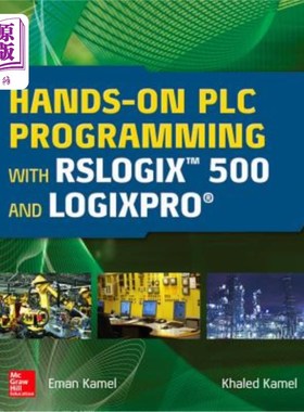 海外直订Hands-On Plc Programming with Rslogix 500 and Logixpro 使用Rslogix 500和Logixpro进行Plc编程