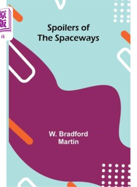 海外直订Spoilers of the Spaceways Spaceways的剧透