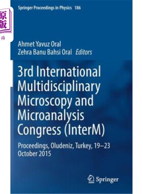 海外直订3rd International Multidisciplinary Microscopy and Microanalysis Congress (Inter 第三届国际多学科显微镜和微