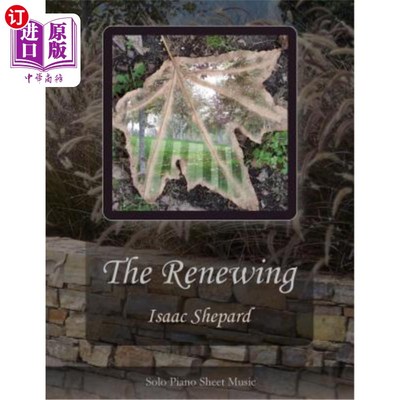 海外直订The Renewing - Solo Piano Sheet Music 更新-独奏钢琴单曲