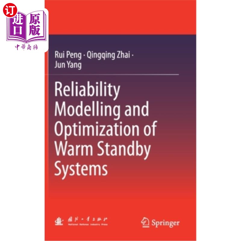 海外直订Reliability Modelling and Optimization of Warm Standby Systems 热备用系统可靠性建模与优化