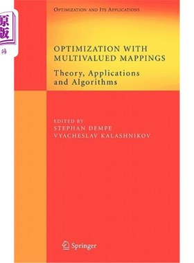 海外直订Optimization with Multivalued Mappings: Theory, Applications and Algorithms 多值映射优化：理论、应用和算法