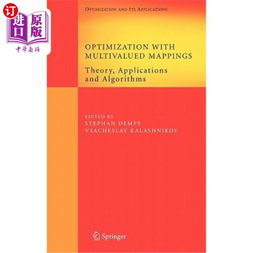海外直订Optimization with Multivalued Mappings: Theory, Applications and Algorithms 多值映射优化：理论、应用和算法