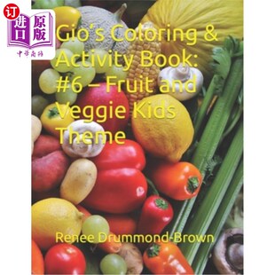Activity Fruit 吉奥 水果和蔬菜儿童主题 海外直订Gio Theme Book Coloring Veggie and 着色和活动书： Kids