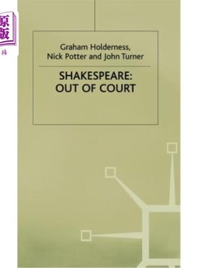 海外直订Shakespeare: Out of Court: Dramatizations of Court Society 莎士比亚:宫廷外:宫廷社会的戏剧化