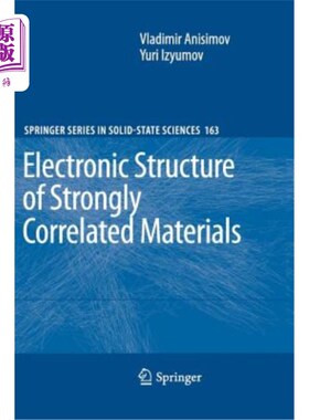 海外直订Electronic Structure of Strongly Correlated Materials 强关联材料的电子结构