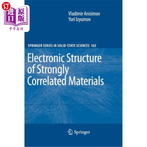 海外直订Electronic Structure of Strongly Correlated Materials 强关联材料的电子结构
