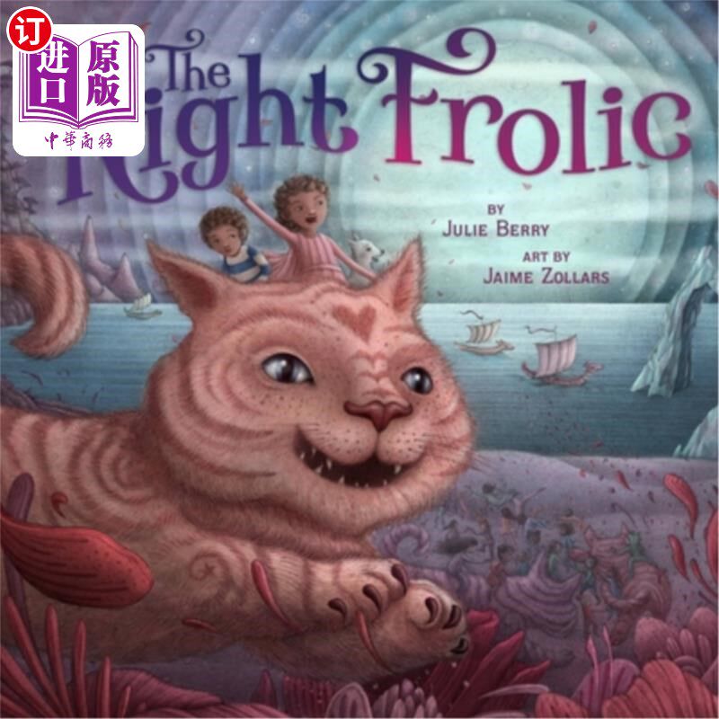 海外直订The Night Frolic 夜晚的嬉戏