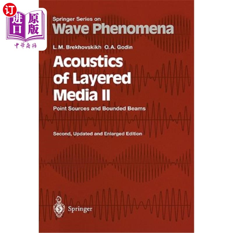 海外直订Acoustics of Layered Media II: Point Sources and Bounded Beams 分层介质声学II：点源和有界波束
