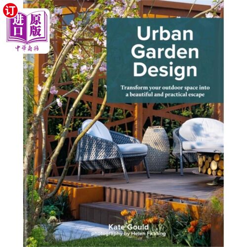 海外直订Urban Garden Design 城市园林设计