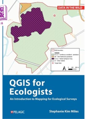 海外直订Qgis for Ecologists: An Introduction to Mapping for Ecological Surveys Qgis for Ecologists: