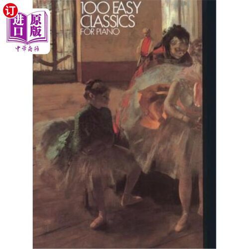 海外直订100 Easy Classics for Piano 100个简单的钢琴经典