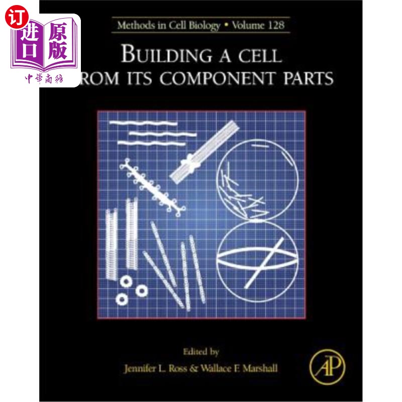 海外直订Building a Cell from Its Component Parts: Volume 128 从细胞的组成部分构建细胞:第128卷