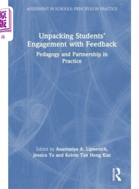 海外直订Unpacking Students’ Engagement with Feedback 解读学生对反馈的参与
