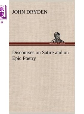 海外直订Discourses on Satire and on Epic Poetry 关于讽刺和史诗的论述