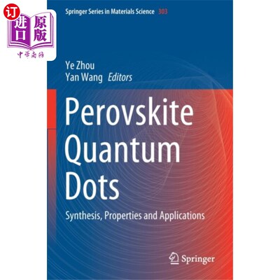 海外直订Perovskite Quantum Dots 钙钛矿量子点