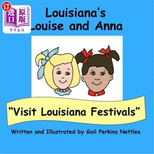 参观路易斯安那节日 Festivals 海外直订Visit Louisiana