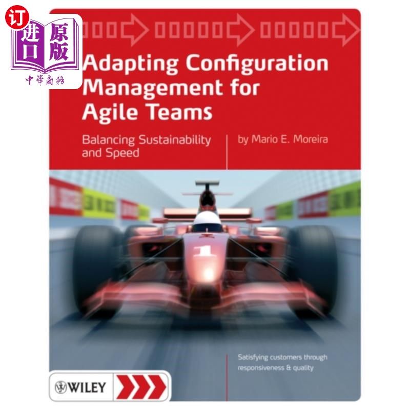 海外直订Adapting Configuration Management for Agile Team... 为敏捷团队调整配置管理