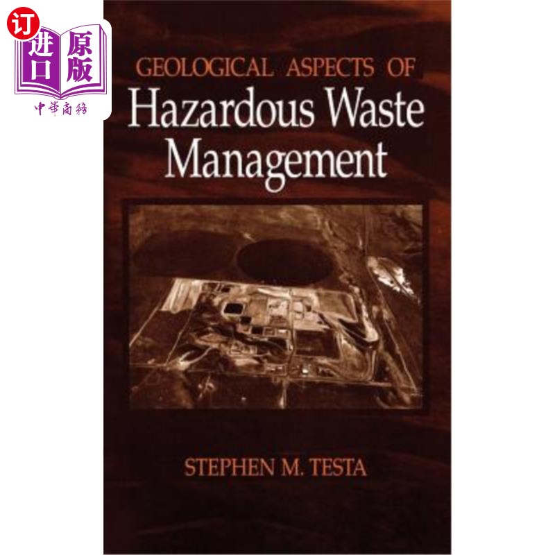 海外直订Geological Aspects of Hazardous Waste Management 危险废物管理的地质方面