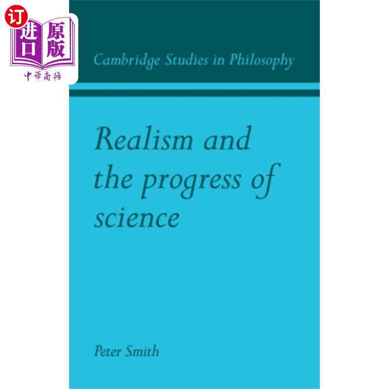 海外直订Realism and the Progress of Science 现实主义与科学进步