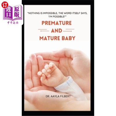 海外直订Premature and Mature Baby (Imaginary vs Real Baby) 早产和成熟婴儿（想象婴儿与真实婴儿）