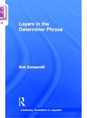 海外直订Layers in the Determiner Phrase 限定词短语中的层