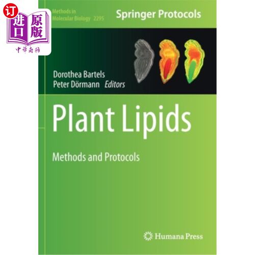 海外直订Plant Lipids: Methods and Protocols 植物脂类:方法和方案