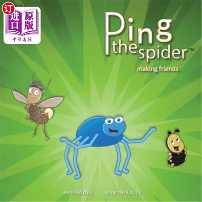 海外直订Ping the Spider: Making Friends 萍蜘蛛：交朋友