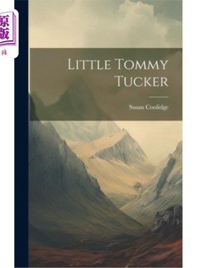 海外直订Little Tommy Tucker 小汤米·塔克