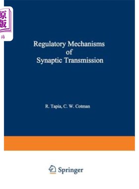 海外直订Regulatory Mechanisms of Synaptic Transmission 突触传递的调控机制