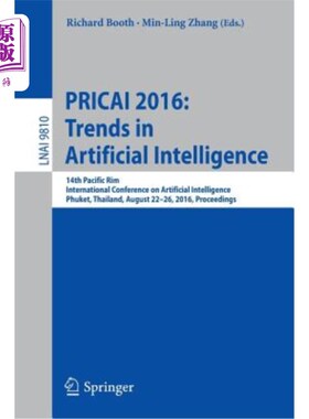 海外直订Pricai 2016: Trends in Artificial Intelligence: 14th Pacific Rim International C Pricai 201