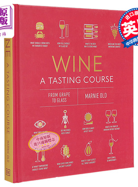 葡萄酒品尝课程 Wine A Tasting Course 英文原版 Marnie Old 生活 休闲 品味 红酒【中商原版】