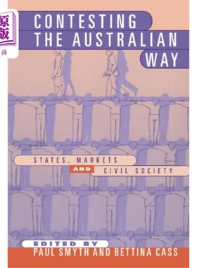 海外直订Contesting the Australian Way 挑战澳大利亚方式
