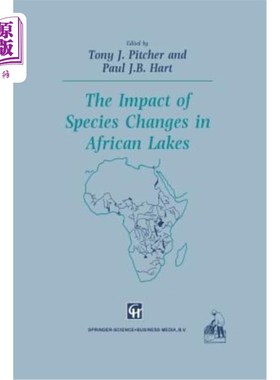 海外直订The Impact of Species Changes in African Lakes 非洲湖泊物种变化的影响