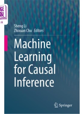 海外直订Machine Learning for Causal Inference 因果推理的机器学习