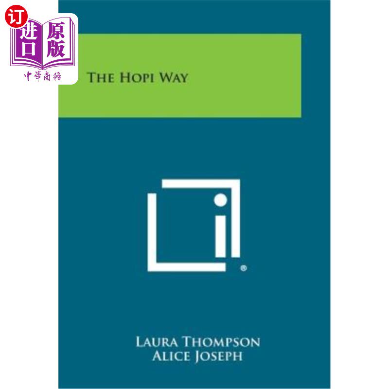 海外直订The Hopi Way 霍皮人的方式
