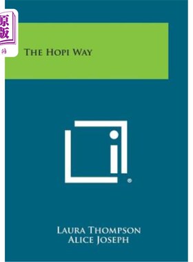 海外直订The Hopi Way 霍皮人的方式