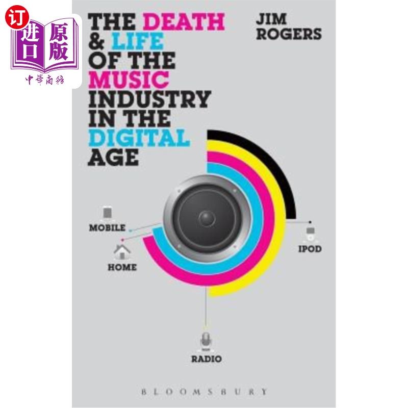 海外直订The Death and Life of the Music Industry in the Digital Age 数字时代音乐产业的生与死