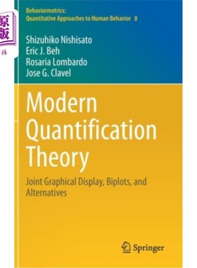 海外直订Modern Quantification Theory: Joint Graphical Display, Biplots, and Alternatives 现代量化理论:联合图形显示