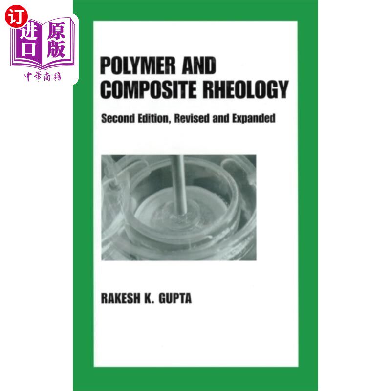 海外直订Polymer and Composite Rheology 聚合物和复合流变学