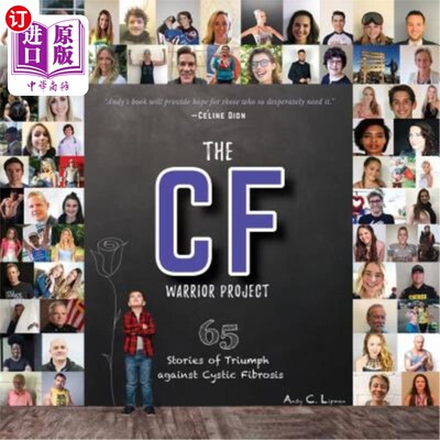 海外直订医药图书The CF Warrior Project: 65 Stories of Triumph against Cystic Fibrosis CF勇士计划：65个成功对抗囊性