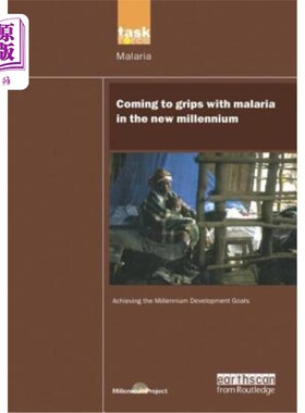 海外直订医药图书Un Millennium Development Library: Coming to Grips with Malaria in the New Mille 联合国千年发展图书