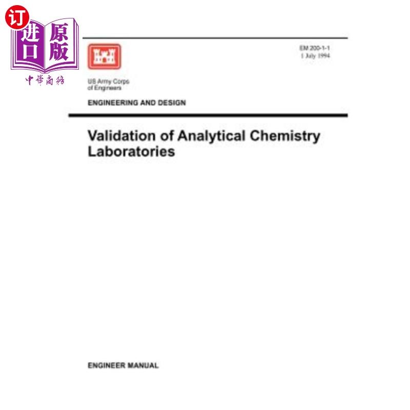海外直订Environmental Quality: Validation of Analytical Chemistry Laboratories (Engineer 环境质量:分析化学实验室的