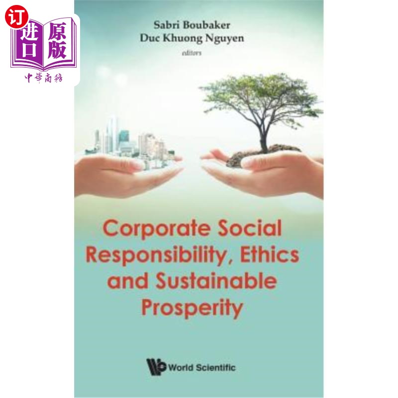 海外直订Corporate Social Responsibility, Ethics and Sustainable Prosperity 企业社会责任、道德与可持续繁荣