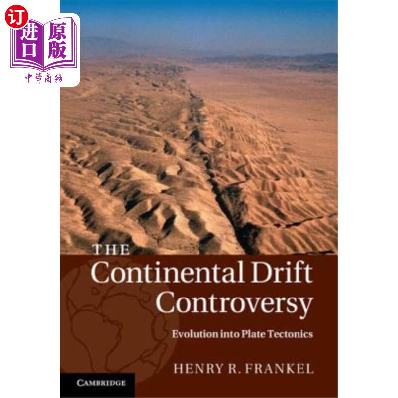 海外直订The Continental Drift Controversy 大陆漂移之争