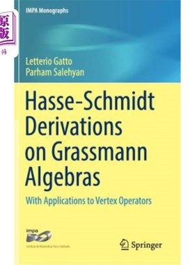 海外直订Hasse-Schmidt Derivations on Grassmann Algebras: With Applications to Vertex Ope