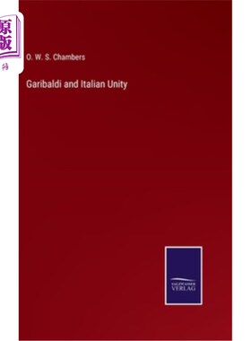 海外直订Garibaldi and Italian Unity 加里波第和意大利团结
