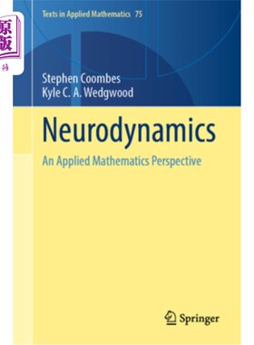 海外直订Neurodynamics: An Applied Mathematics Perspective 神经动力学:应用数学视角