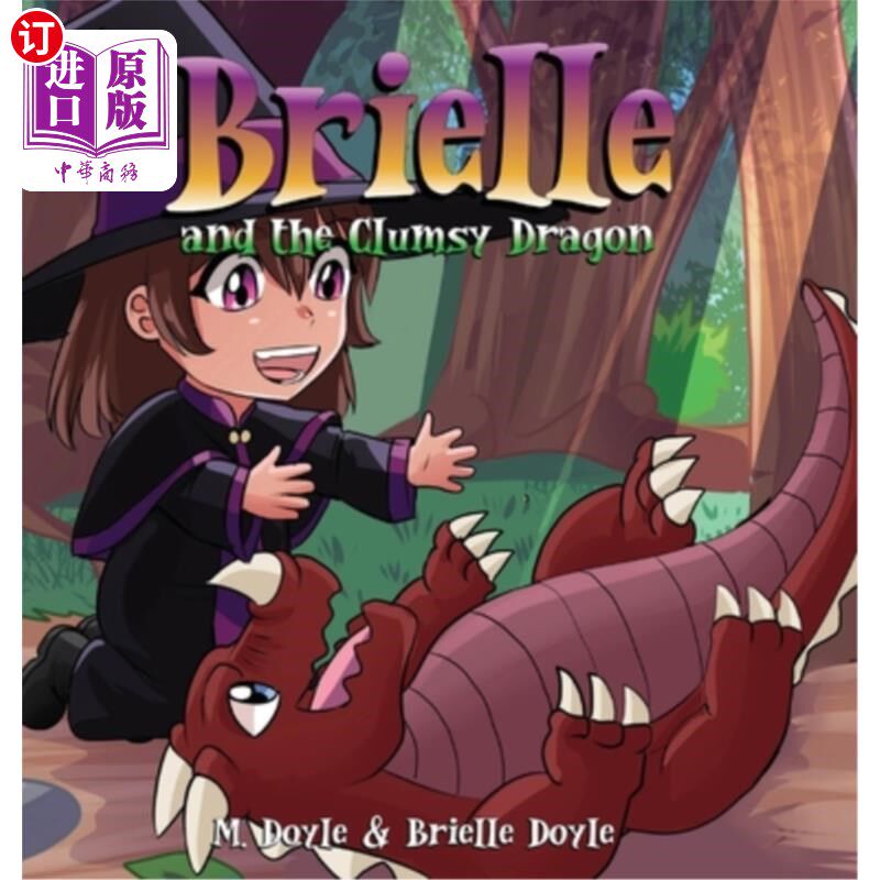 海外直订Brielle and the Clumsy Dragon 布里尔和笨龙