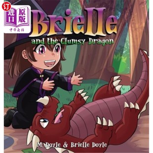 Dragon 海外直订Brielle Clumsy the 布里尔和笨龙 and